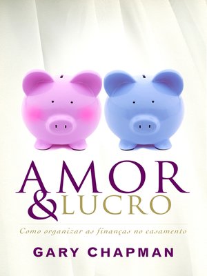 cover image of Amor e lucro